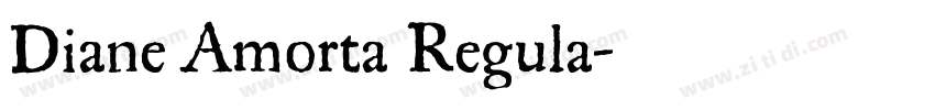 Diane Amorta Regula字体转换